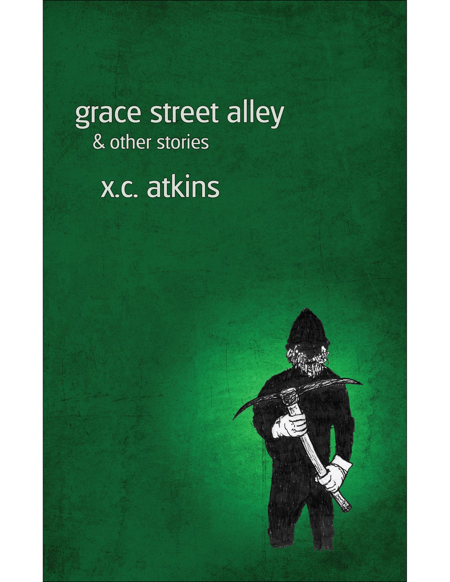 GRACE STREET ALLEY & OTHER STORIES